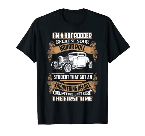 Hot Rodder Honor Roll Camiseta Camiseta