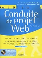 Conduite de projet Web (1Cédérom) (French Edition) 2212126654 Book Cover