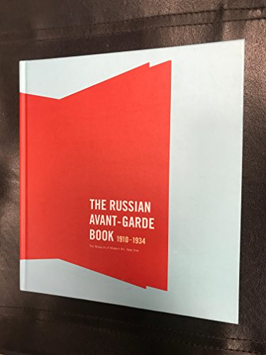 The Russian Avant-Garde Book 1910-1934