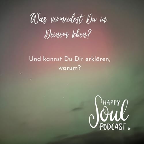 84. Was vermeidest Du in Deinem Leben?
