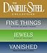Danielle Steel Value Collection: Fine Things, Jewels, Vanished