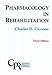 Pharmacology in Rehabilitation