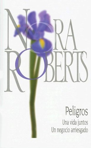 Peligros [Spanish] 0373827725 Book Cover
