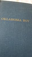 Oklahoma Boy;: An Autobiography B0006BVJNA Book Cover