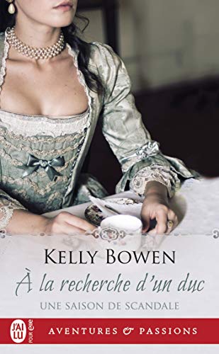 Télécharger Une saison de scandale (Tome 2) - À la recherche d'un duc Livre PDF Gratuit