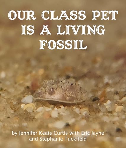 Our Class Pet is a Living Fossil (English Edition)