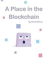 A Place in the Blockchain 1775324214 Book Cover