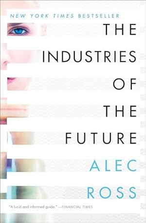 The Industries of the Future