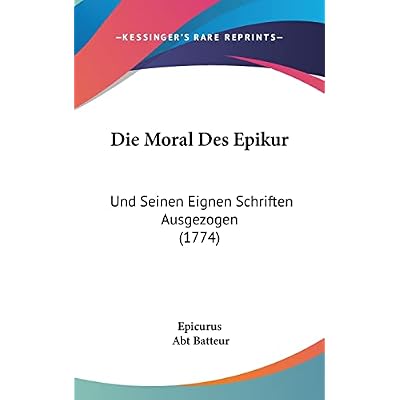 Die Moral Des Epikur