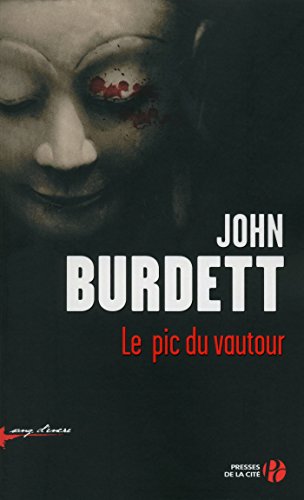 Amazon Com Le Pic Du Vautour Sang D Encre French Edition Ebook Burdett John Pielat Thierry Kindle Store
