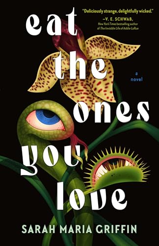 Cover of Eat the Ones You Love