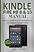 Produktbild KINDLE FIRE HD 8 & 10 MANUAL: Quick and Easy Ways to Master the Kindle Fire HD and Troubleshoot Common Problems