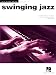 Swinging Jazz: Jazz Piano Solos Series, Vol. 12 (Jazz Piano Solos, Volume 12)