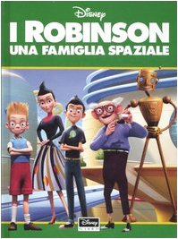 I Robinson. Una famiglia spaziale