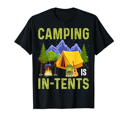 Le camping est dans les tentes T-Shirt