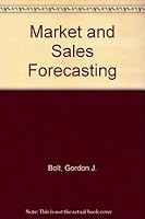 Market and Sales Forecasting 0531155293 Book Cover