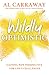 Wildly Optimistic (Spiritually Uplifting Books by Al Carraway)