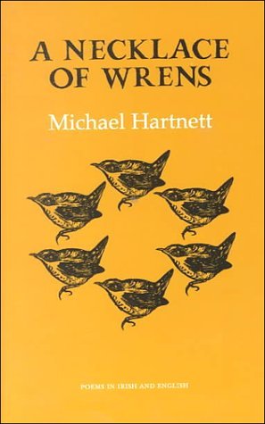 A Necklace of Wrens (Gallery Books) by Michael Hartnett (1987-08-28)