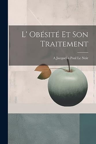 L' Obésité et son Traitement