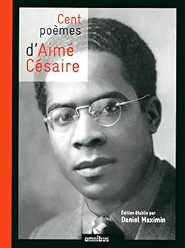 Hardcover Cent poèmes d'Aimé Césaire [French] Book