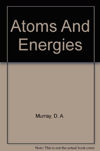 Atoms And Energies B001P6K0SK Book Cover
