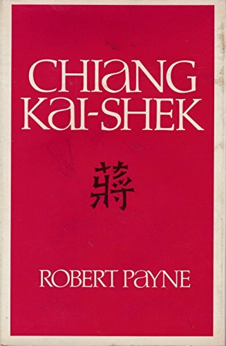Chiang Kai-Shek B000CDT6SM Book Cover