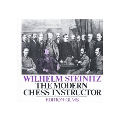 The Modern Chess Instructor: v. 47