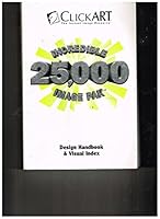 Incredible 25,000 Image Pak B002CCUFGS Book Cover