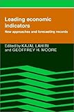  Leading Economic Indicators: New Approaches and Forecasting Records