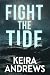 Fight the Tide: Shifter Gay Romance (Kick at the Darkness Book 2)