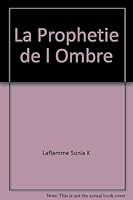 La prophétie de l'Ombre 2895370966 Book Cover