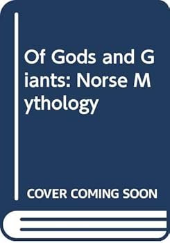 Paperback Of Gods and Giants: Norse Mythology Book