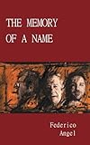 The Memory of a Name