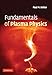 Fundamentals of Plasma Physics