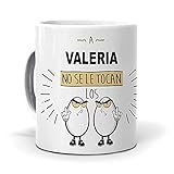 mundohuevo Taza A Valeria no se le tocan los Huevos. Cerámica AAA - 350 ml.