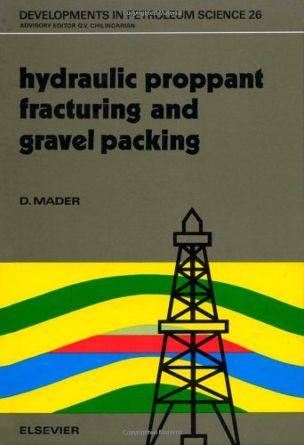 Hydraulic Proppant Fracturing and Gravel Packing (Volume 26 ...