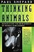 Thinking Animals: Animals and the Development of Human Intelligence