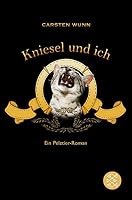 Kniesel und ich 3596175534 Book Cover
