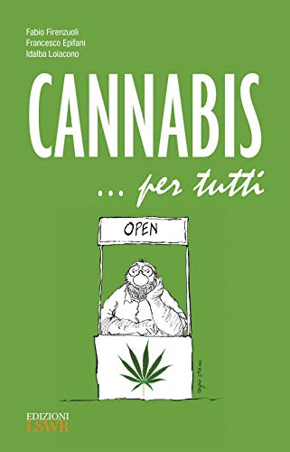 Cannabis. . . per tutt