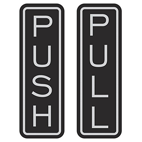All Quality Classic Vertical Push Pull Door Signs - Great for Glass Doors | Professional Looking Signs | Easy Installation Includes Double-Sided Foam Adhesive Tape (Black/Silver) - Small (1 Pack)