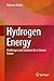 Hydrogen Energy: Challenges and Solutions for a Cleaner Future