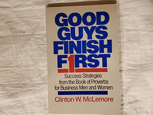 Good Guys Finish First