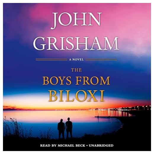 The Boys from Biloxi: A Legal Thriller