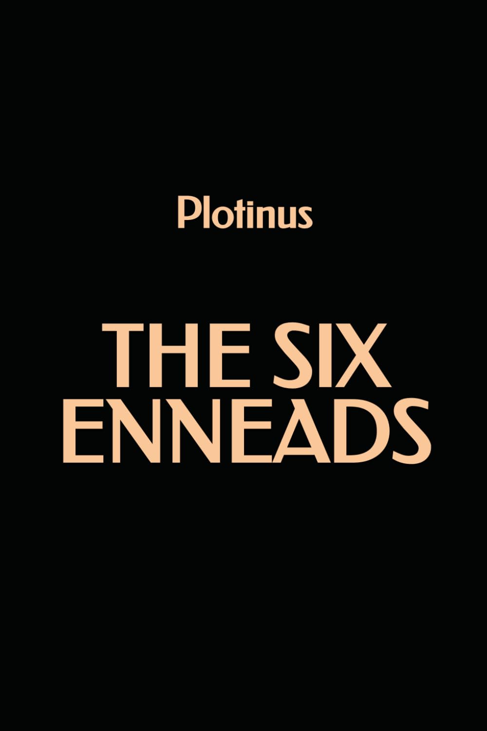 The Six Enneads