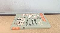 Art of Coarse Cricket. A Study of Its Principles Traditions and Practice 0090636406 Book Cover