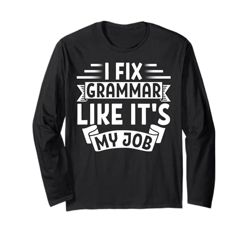 I Fix Grammar Like It�fs My Job Funny Teacher ����T�V���c