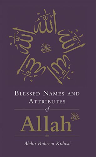Blessed Names and Attributes of Allah