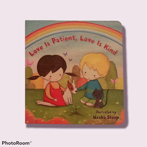 Love is patient, love is kind... 1454939141 Book Cover