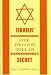 Israelis' Five Trillion Dollar Secret