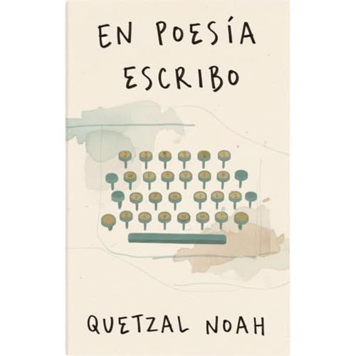 En poes&amp;iacute;a escribo (By Quetzal Noah) episode artwork